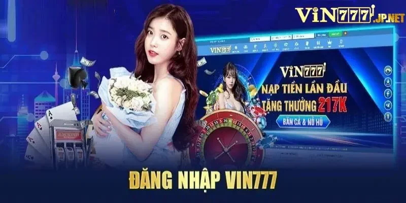 Cách đăng nhập Vin777 trên các thiết bị phổ biến